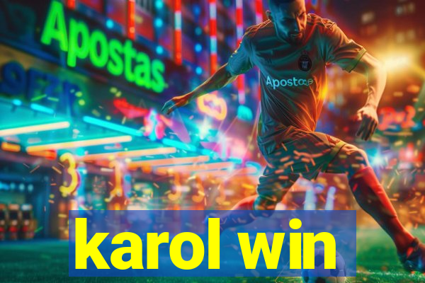 karol win